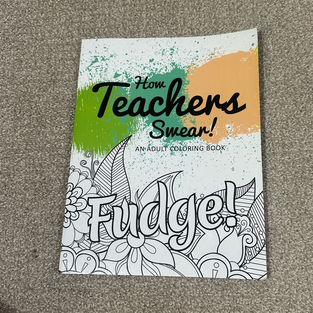 How Teachers Swear Adult Coloring Book